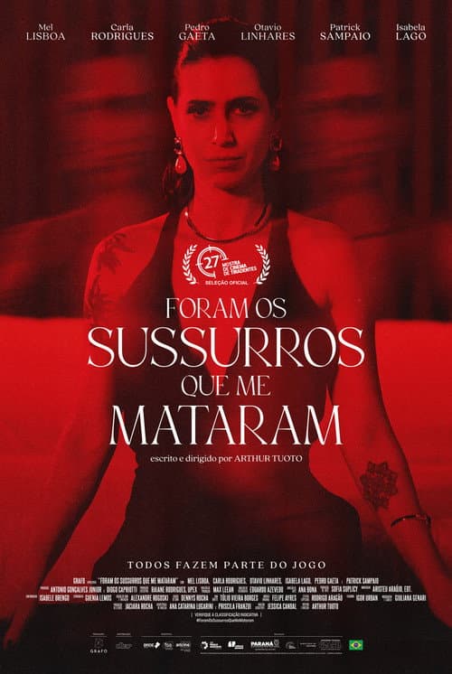 Постер: Foram os Sussurros que Me Mataram