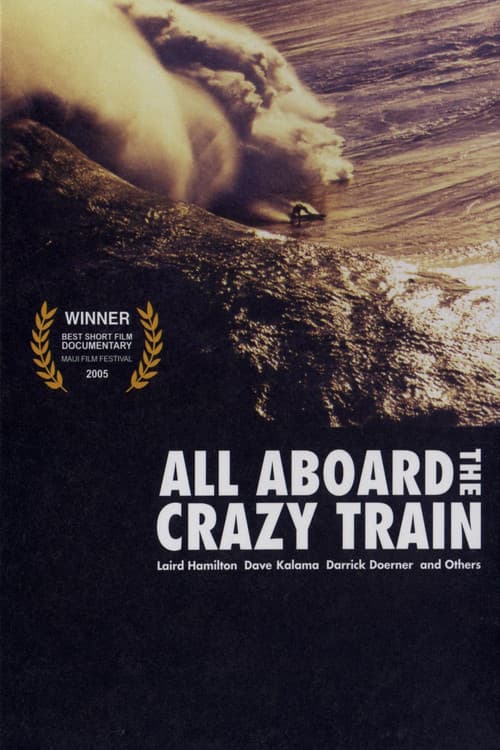 Постер: All Aboard the Crazy Train