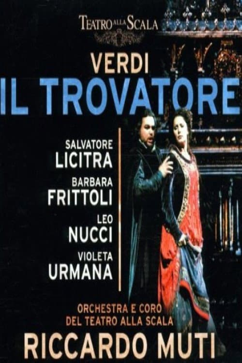 Постер: Il Trovatore - Teatro alla Scala