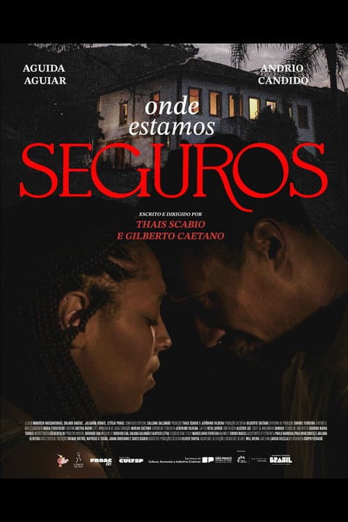 Постер: Onde Estamos Seguros
