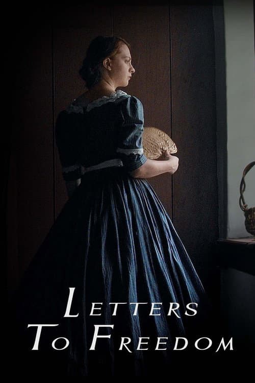 Постер: Letters To Freedom