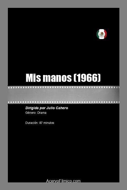 Постер: Mis manos