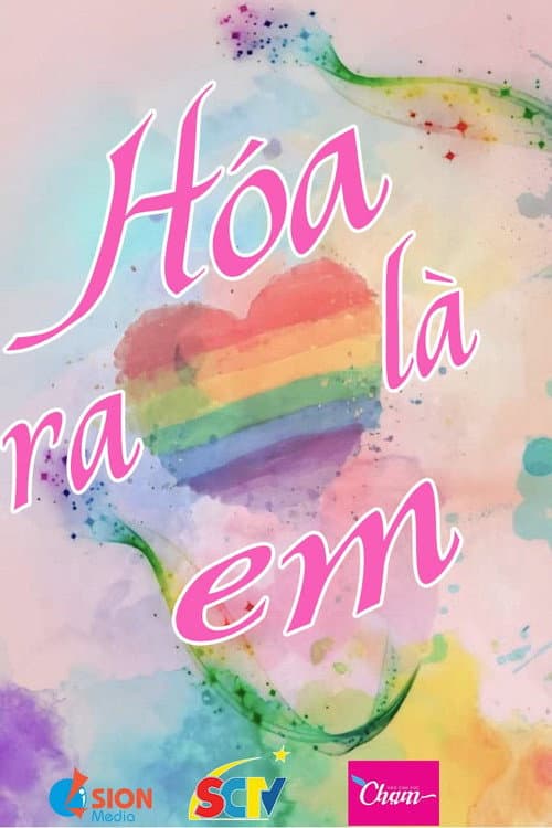 Постер: HÓA RA LÀ EM
