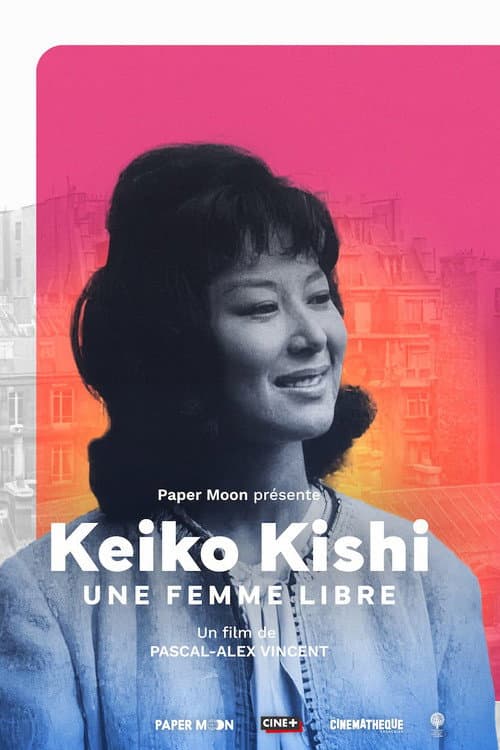 Постер: Keiko Kishi, une femme libre