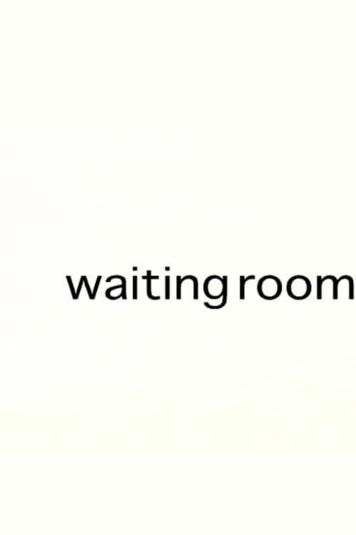 Постер: Waiting Room