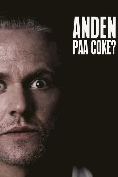 Постер: Anders Matthesen - Anden på coke?