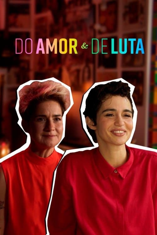 Постер: Do Amor e de Luta