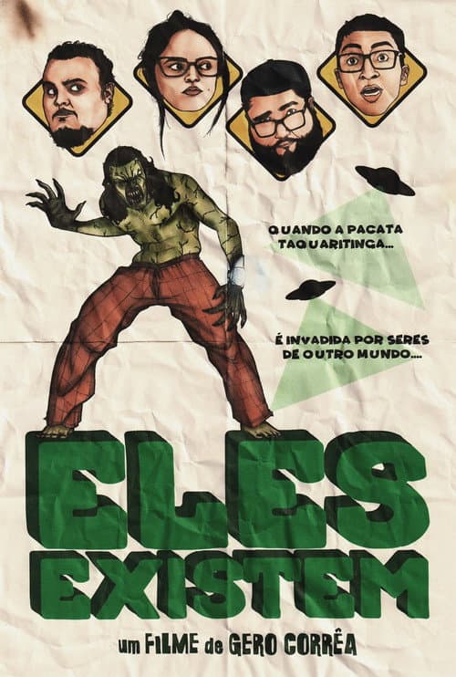 Постер: Eles Existem