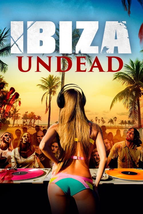 Постер: Ibiza Undead