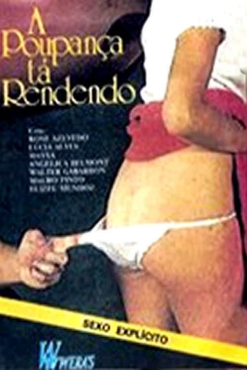 Постер: A Poupança tá Rendendo