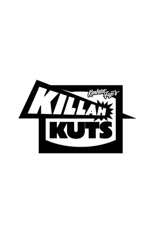 Постер: KILLAH KUTS
