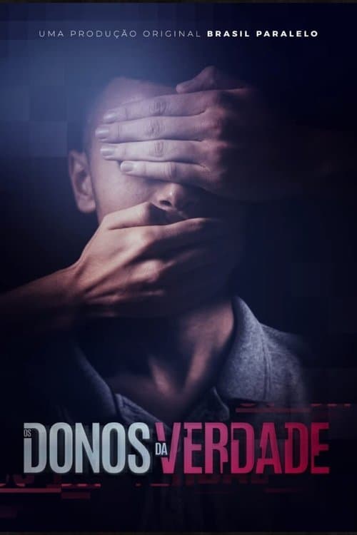 Постер: Os Donos da Verdade