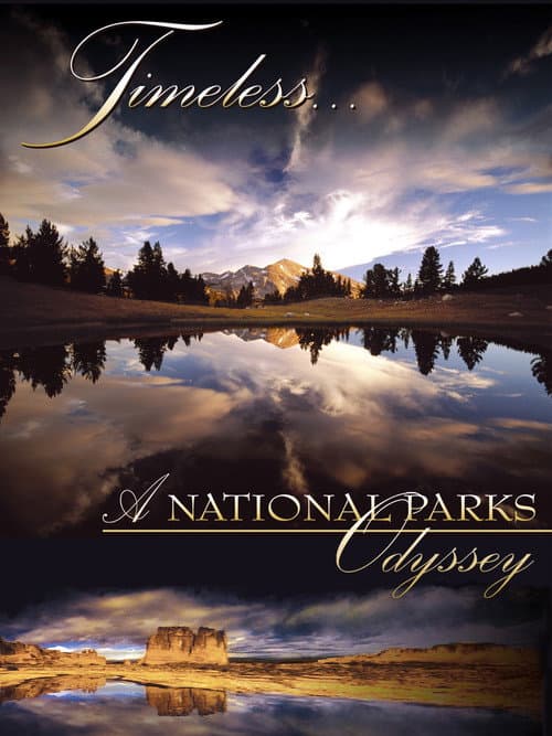 Постер: Timeless... A National Parks Odyssey