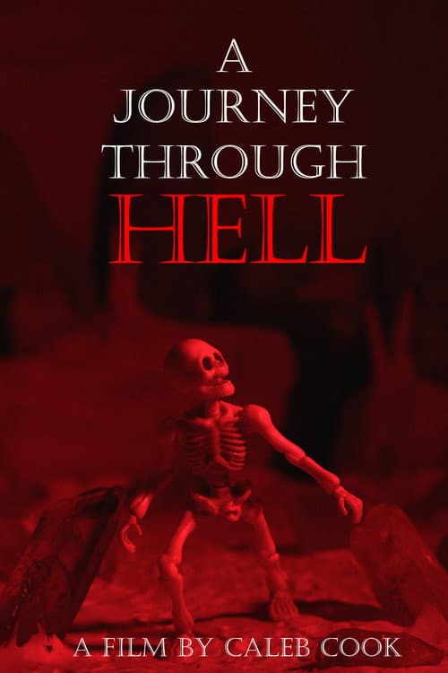 Постер: A Journey Through Hell