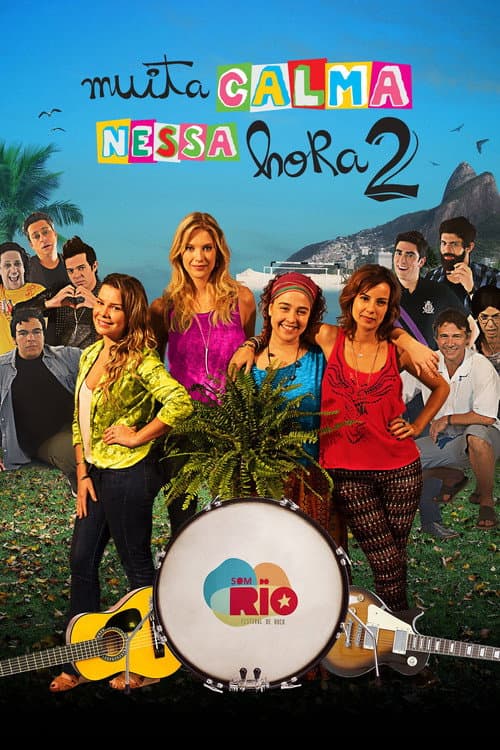 Постер: Muita Calma Nessa Hora 2
