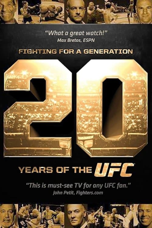 Постер: Fighting for a Generation: 20 Years of the UFC
