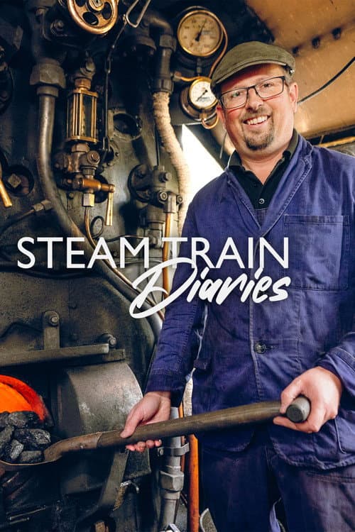Постер: Steam Train Diaries