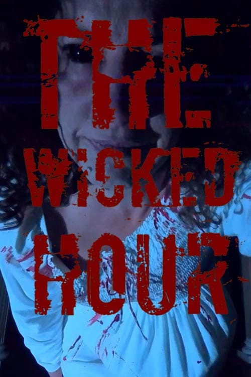 Постер: The Wicked Hour