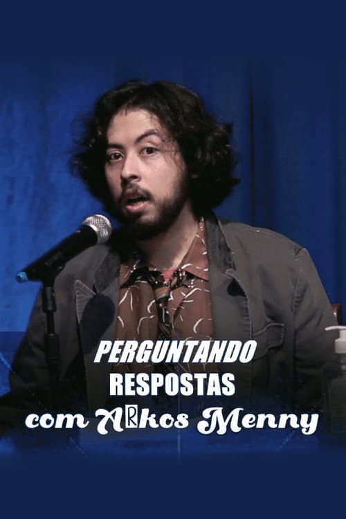 Постер: Perguntando Respostas com Arkos Menny