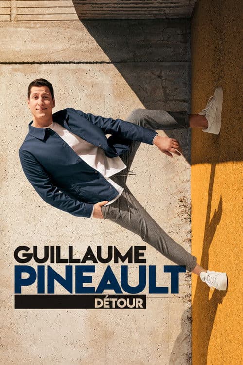 Постер: Guillaume Pineault : Détour