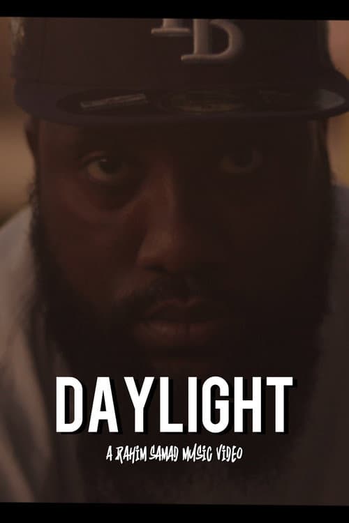 Постер: DAYLIGHT (A Rahim Samad Music Video)