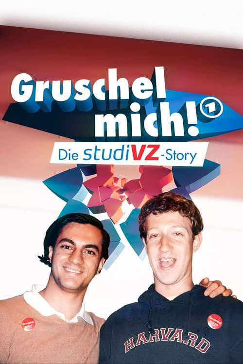 Постер: Gruschel mich! Die studiVZ-Story
