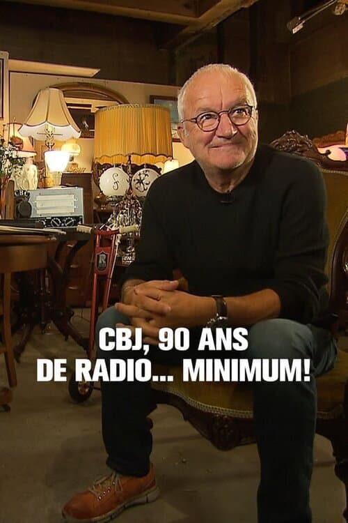 Постер: CJB, 90 ans de radio... minimum!