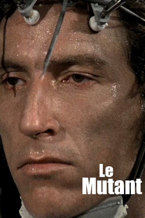 Постер: Le Mutant