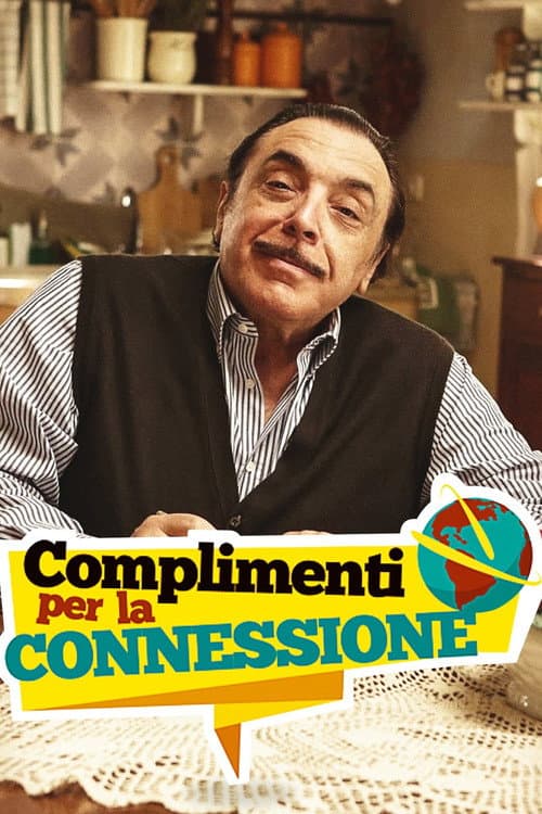 Постер: Complimenti per la connessione