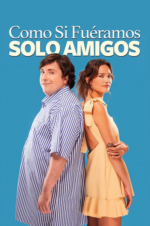 Постер: Como si fuéramos solo amigos