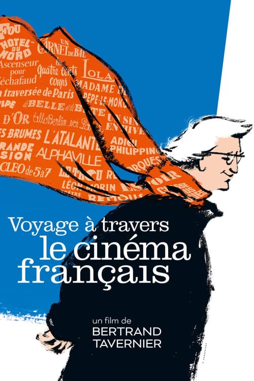 Постер: Voyage à travers le cinéma français