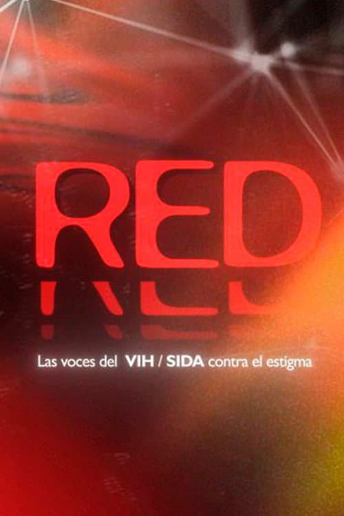 Постер: RED. Las voces del VIH / sida contra el estigma