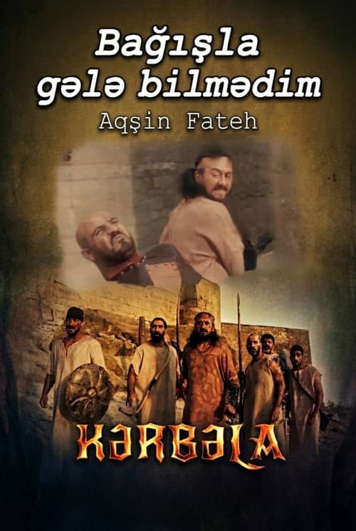 Постер: Bağışla, gələ bilmədim
