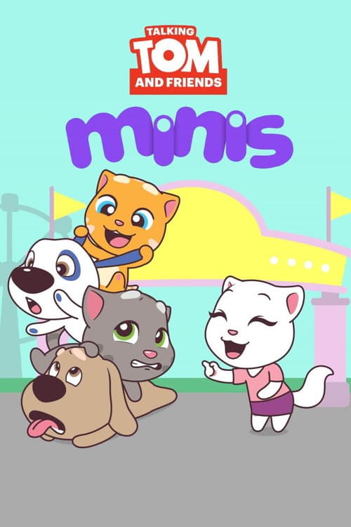 Постер: Talking Tom and Friends Minis