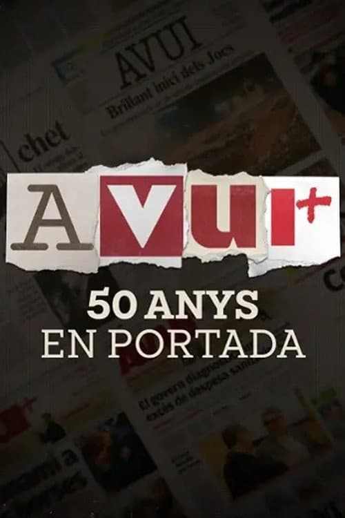 Постер: Avui: 50 anys en portada
