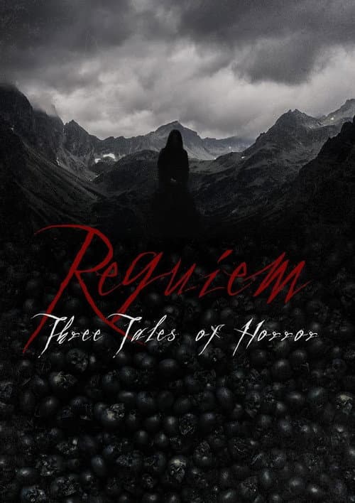 Постер: Requiem: Three Tales of Horror