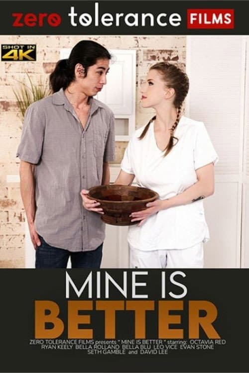 Постер: Mine Is Better