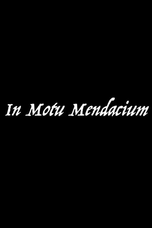Постер: In Motu Mendacium