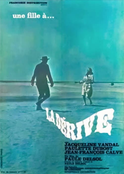 Постер: La Dérive