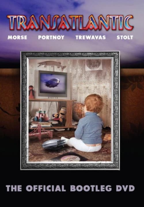 Постер: Transatlantic: The Official Bootleg DVD