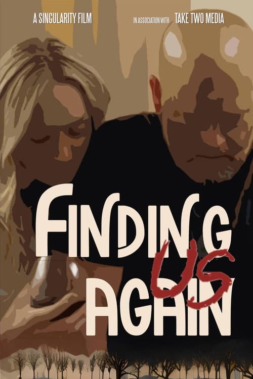Постер: Finding Us Again