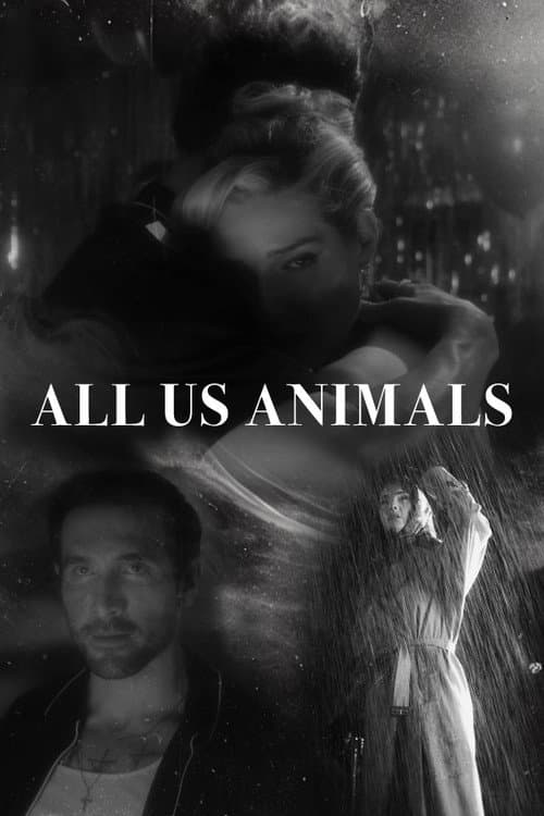 Постер: All Us Animals