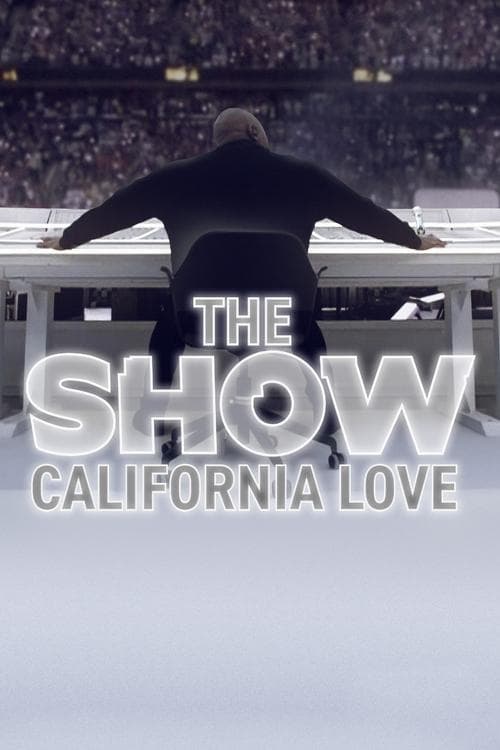 Постер: THE SHOW: California Love