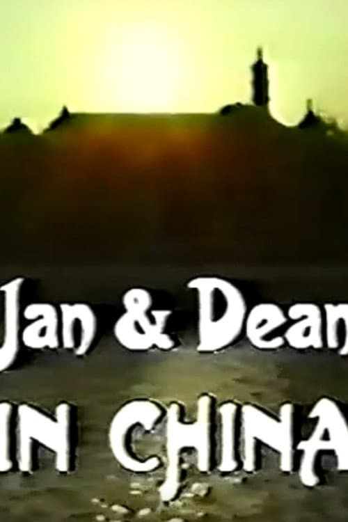 Постер: Jan and Dean in China