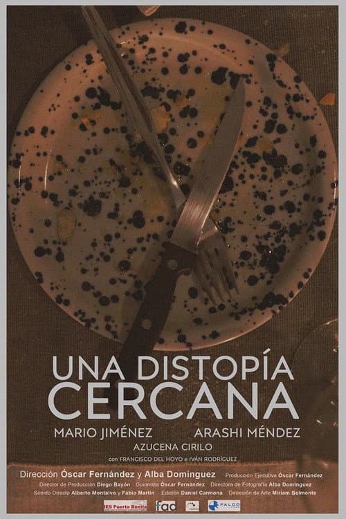 Постер: Una Distopía Cercana