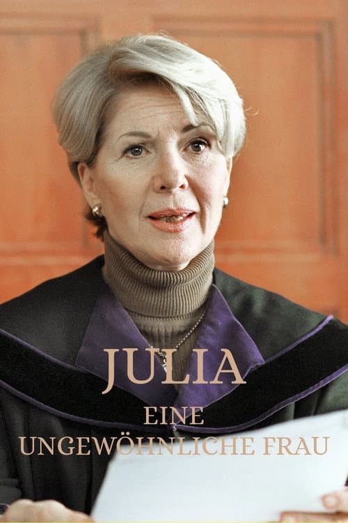 Постер: Julia – Eine ungewöhnliche Frau