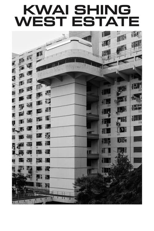 Постер: Kwai Shing West Estate