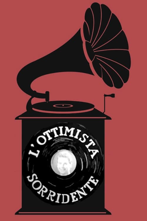 Постер: L'Ottimista Sorridente