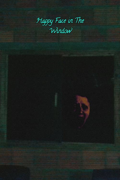 Постер: Happy Face In The Window