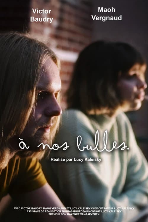 Постер: À NOS BULLES